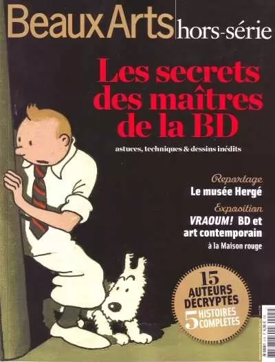 Beaux Arts Magazine - Hors-Série - Les secrets des maîtres de La BD