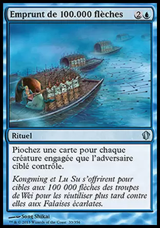 Commander 2013 - Emprunt de 100.000 flèches