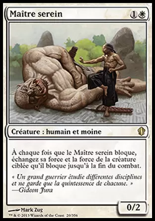 Commander 2013 - Maître serein