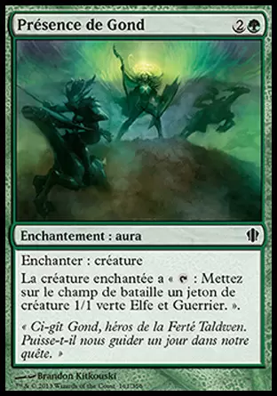 Commander 2013 - Présence de Gond