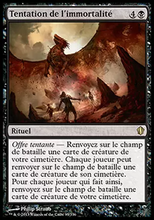 Commander 2013 - Tentation de l\'immortalité