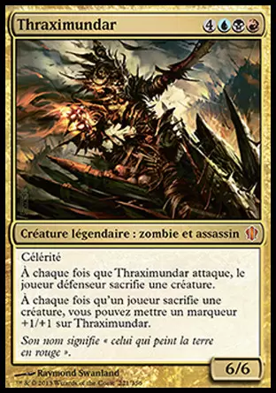 Commander 2013 - Thraximundar