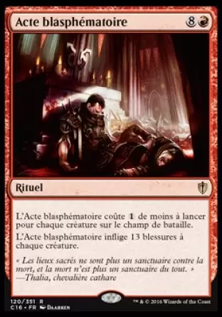 Commander 2016 - Acte blasphématoire