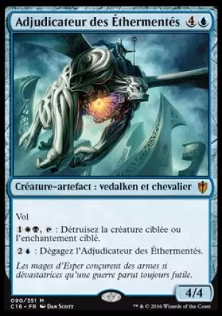 Commander 2016 - Adjudicateur des Éthermentés