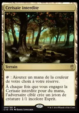 Commander 2016 - Cerisaie interdite