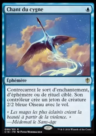 Commander 2016 - Chant du cygne