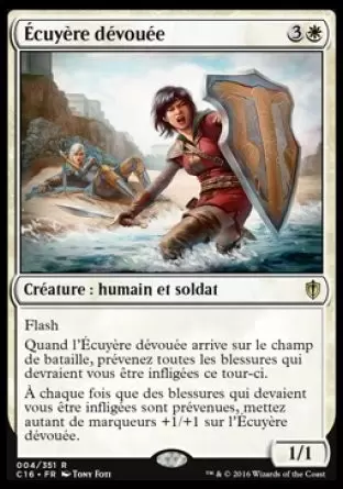 Commander 2016 - Écuyère dévouée