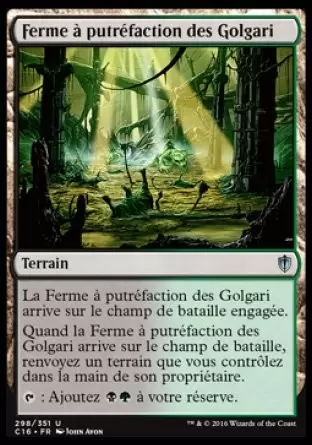Commander 2016 - Ferme à putréfaction des Golgari