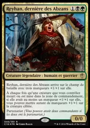 Commander 2016 - Reyhan, dernière des Abzans