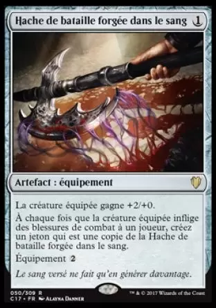 Commander 2017 - Hache de bataille forgée dans le sang
