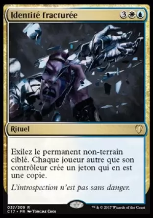 Commander 2017 - Identité fracturée