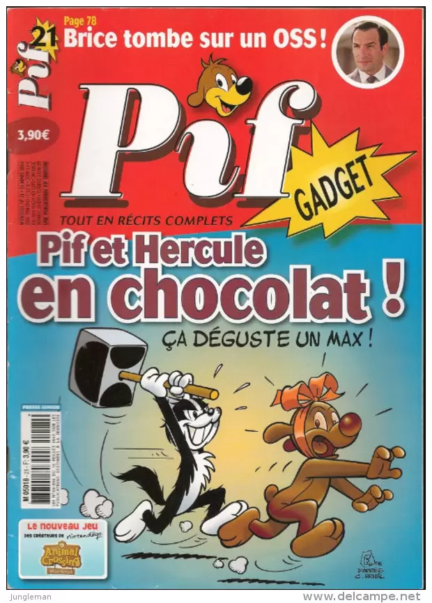 m PIF Gadget magazine n°21 du 3/2006; Avec le gadget Pif et Hercule en chocolat 