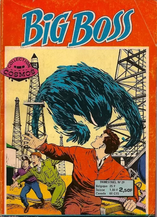 Big Boss - 2ème série (Collection Cosmos/Flash) - L\'attaque des démons du pétrole