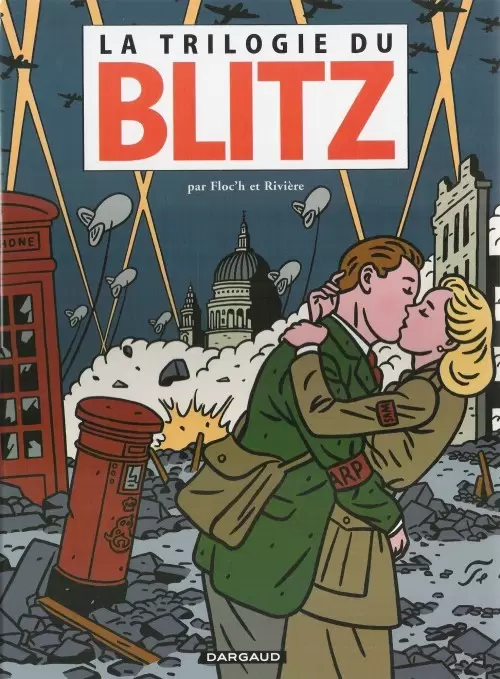 Blitz - La Trilogie du Blitz