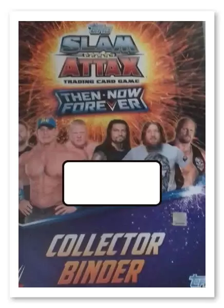 Slam Attax Then Now Forever 2015 - John Cena def. Triple H