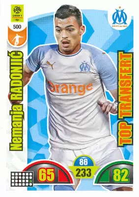 Adrenalyn XL : 2018-2019 (France) - Nemanja Radonjic - Top Transfert - Olympique de Marseille