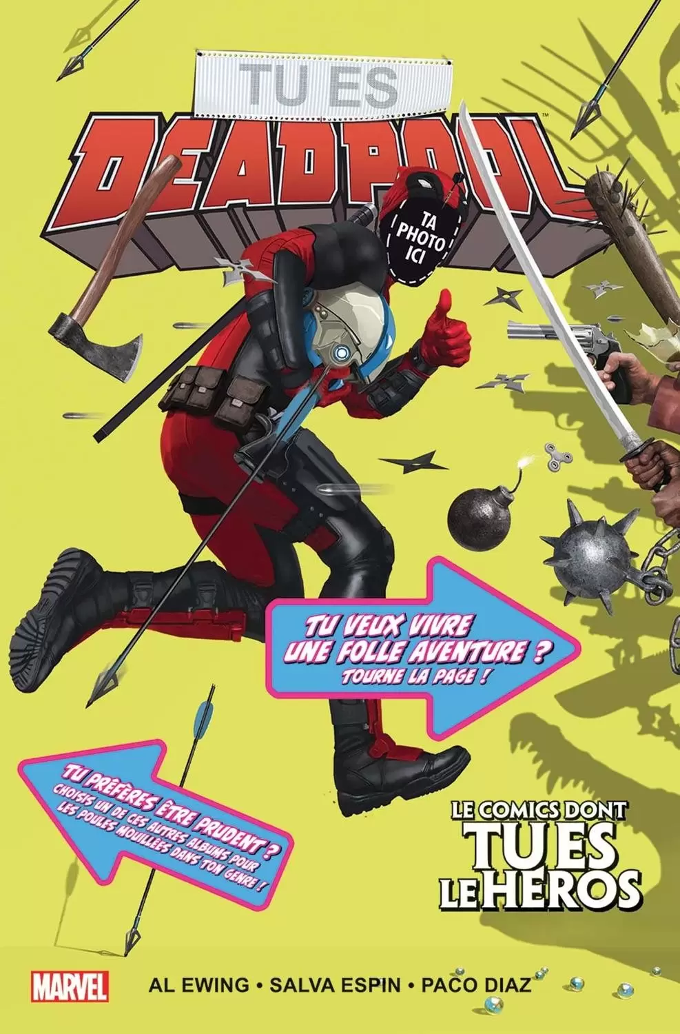 Le comics dont tu es le héros - Tu es Deadpool