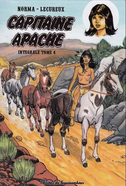 Capitaine Apache - Intégrale tome 4