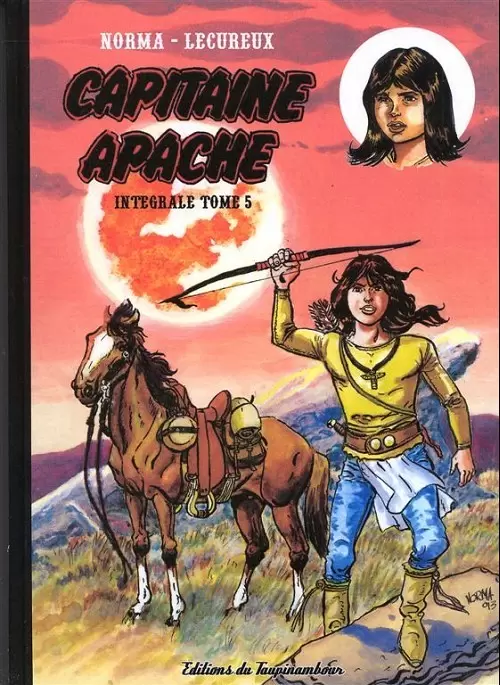 Capitaine Apache - Intégrale tome 5