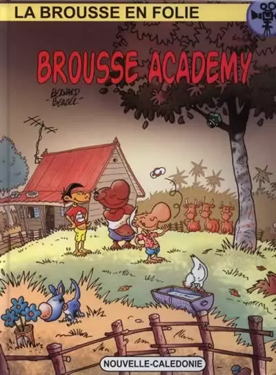 La brousse en folie - Brousse academy
