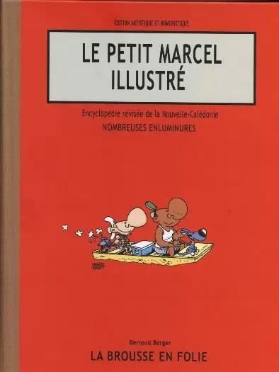 La brousse en folie - Le petit Marcel illustré