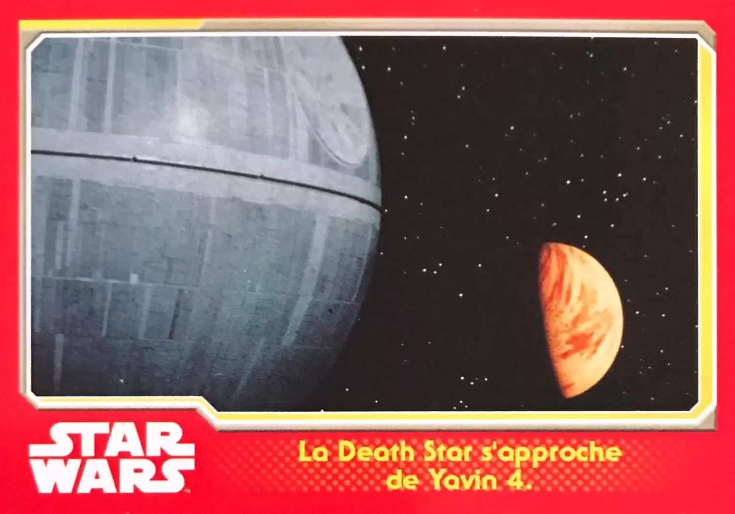 Topps - Voyage vers Star Wars : Le réveil de la force - La Death Star se rapproche de Yavin 4