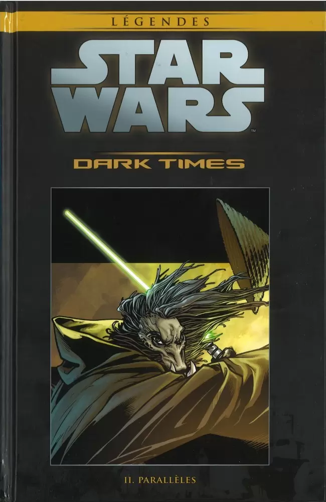 Star Wars Comics : la collection de référence (Hachette) - Dark Times - II. Parallèles