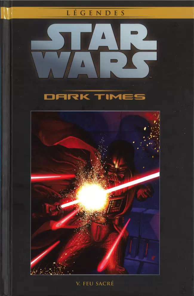 Star Wars Comics : la collection de référence (Hachette) - Dark Times - V. Feu sacré