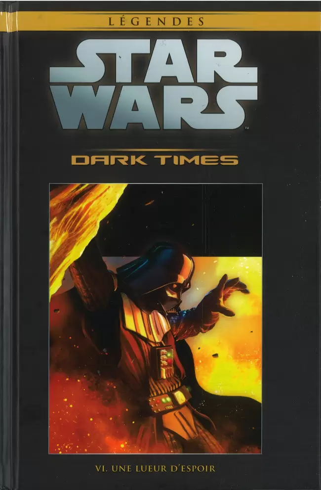 Star Wars Comics : la collection de référence (Hachette) - Dark Times - VI. Une lueur d\'espoir