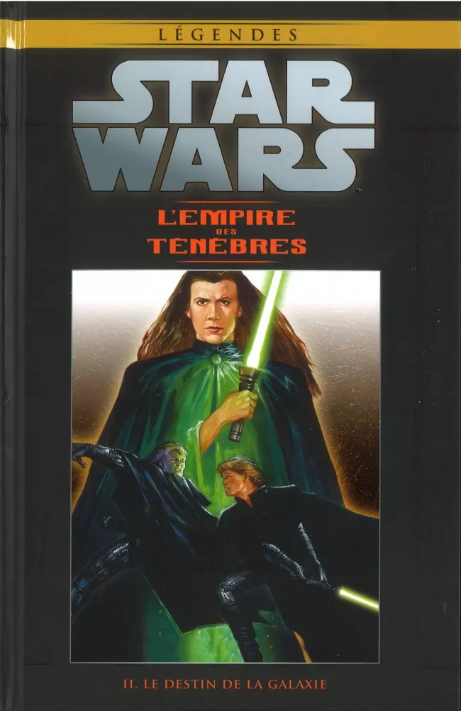 Star Wars Comics : la collection de référence (Hachette) - L\'Empire des Ténèbres - II. Le Destin de la Galaxie