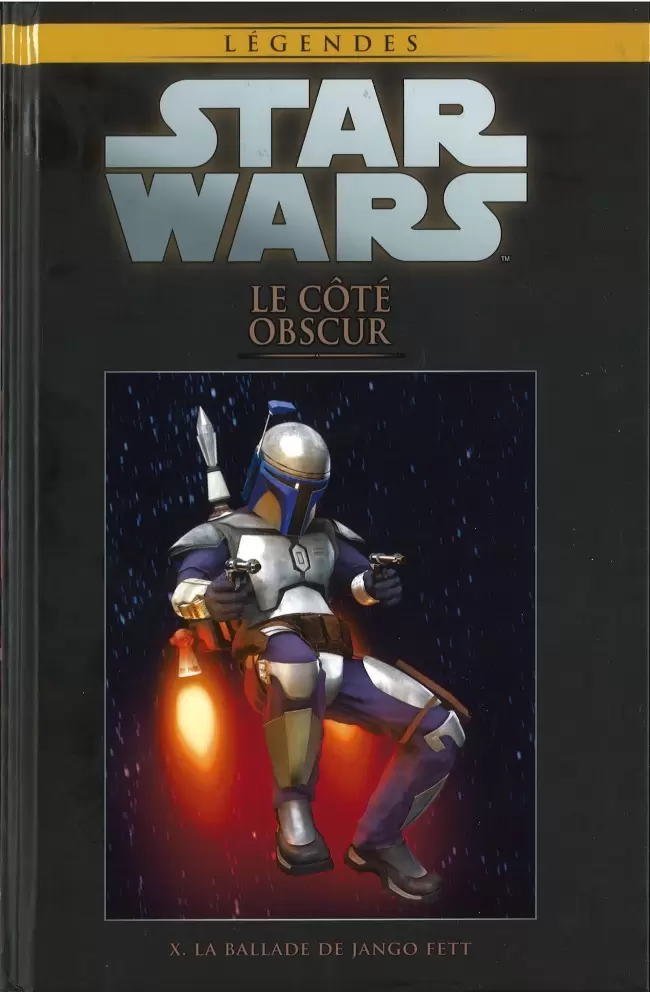 Star Wars Comics : la collection de référence (Hachette) - Le Côté Obscur - X. La Ballade de Jango Fett