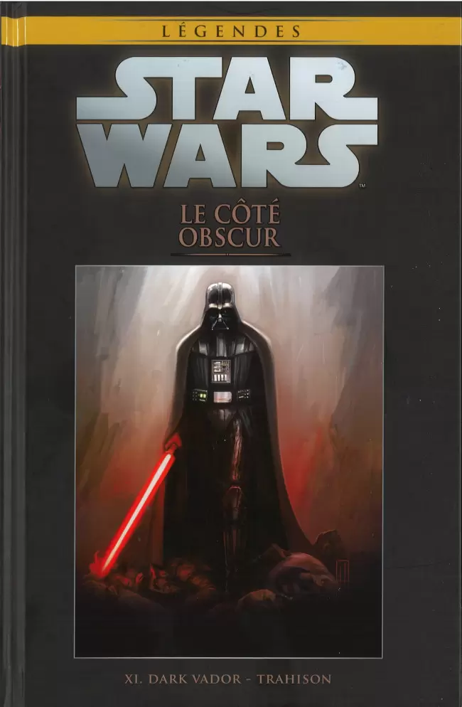 Star Wars Comics : la collection de référence (Hachette) - Le Côté Obscur - XI. Dark Vador, Trahison