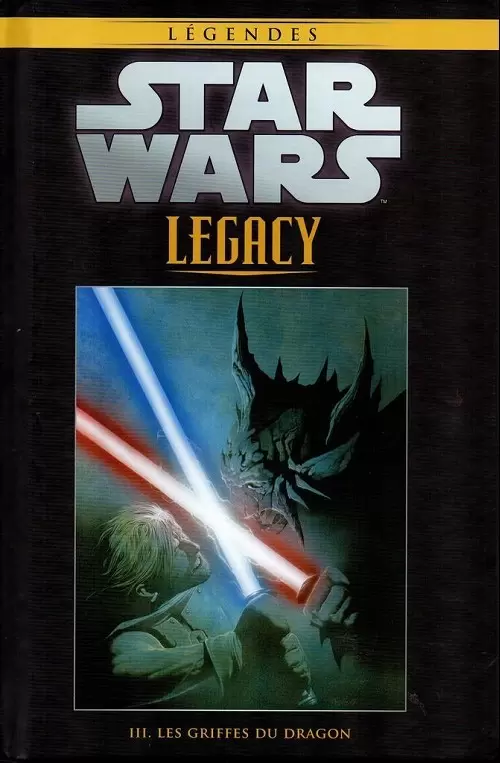 Star Wars Comics : la collection de référence (Hachette) - Legacy - III. Les griffes du dragon