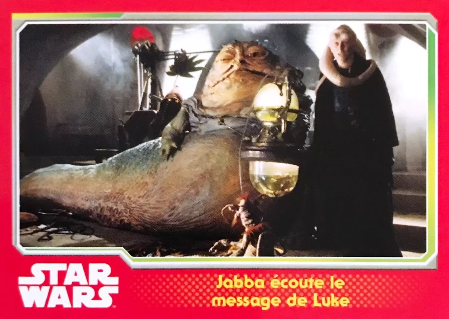 Topps - Voyage vers Star Wars : Le réveil de la force - Jabba écoute le message de Luke