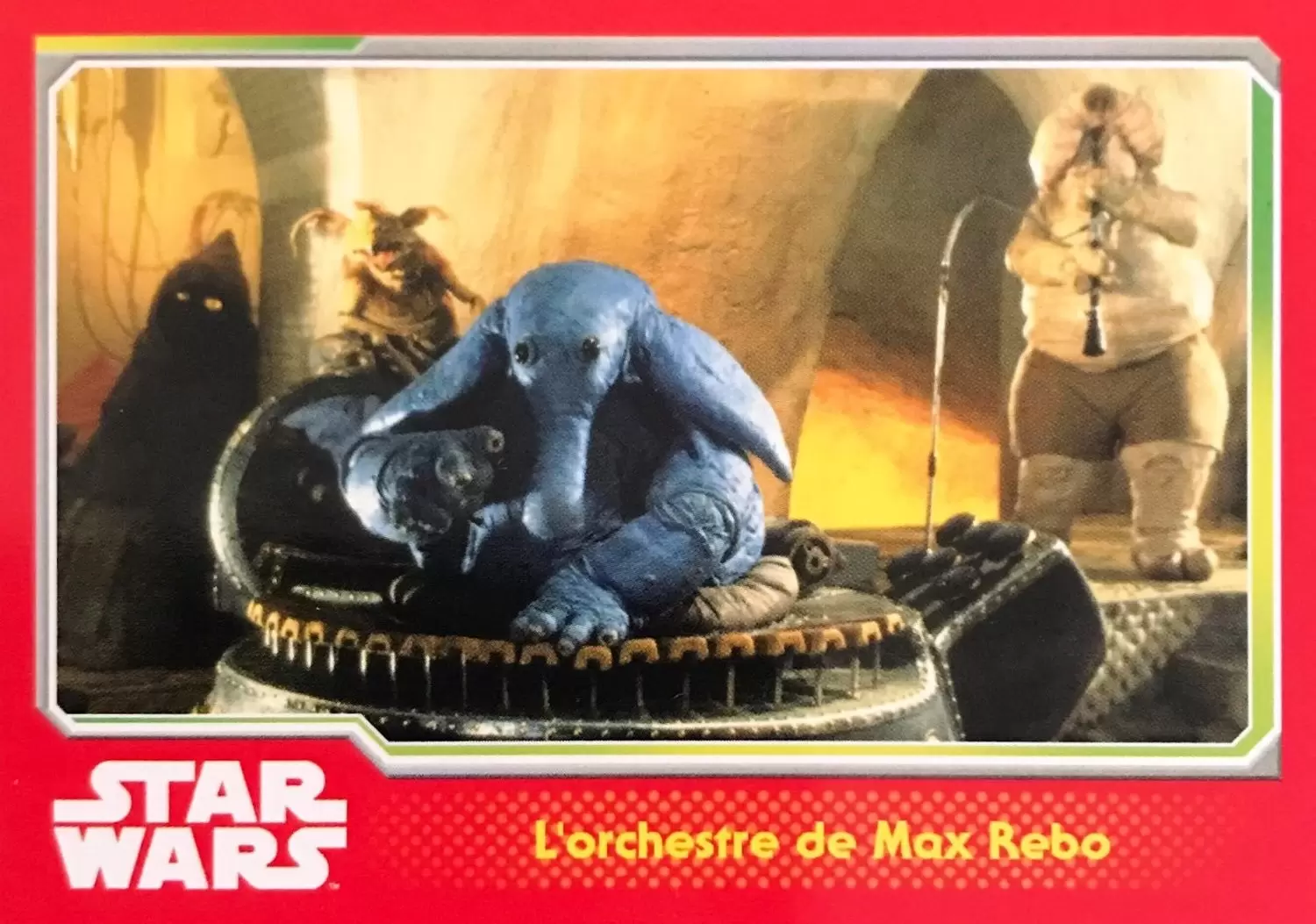 Topps - Voyage vers Star Wars : Le réveil de la force - L\'orchestre de Max Rebo
