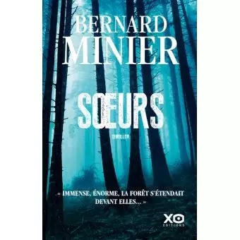 Bernard Minier - Soeurs