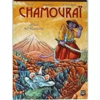 Chamouraï et les 40 Raninns
