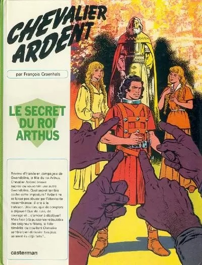 Chevalier ardent - Le secret du roi Arthus
