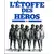 L'étoffe des héros