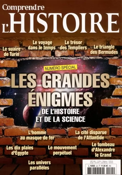 Comprendre l\'Histoire - Les grandes énigmes de l\'histoire et de la science