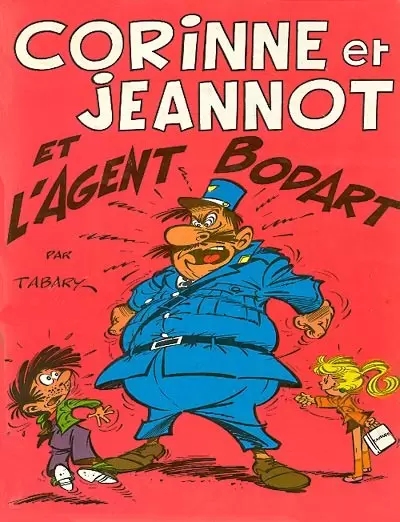 Corinne et Jeannot - et l\'agent Bodart