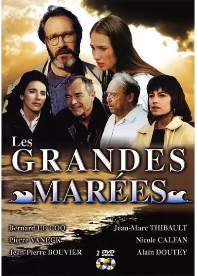 Les Grandes Marées - Les grandes marées - 1ère partie