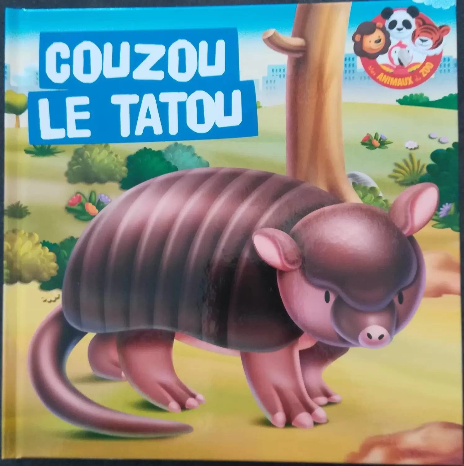 Mes animaux du Zoo - Gouzou Le Tattou