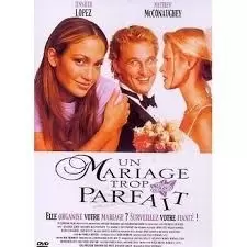 Autres Films - Un mariage trop parfait