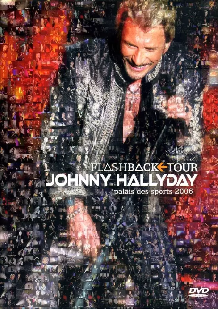 Spectacles et Concerts en DVD & Blu-Ray - Johnny Hallyday - Flashback Tour 2006