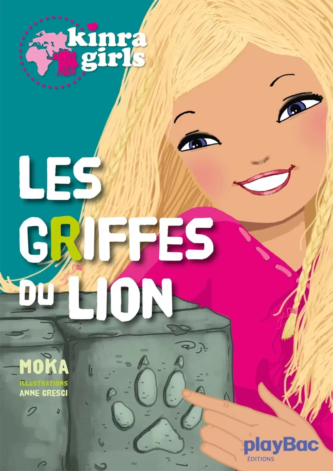 Kinra girls - Les griffes du lion