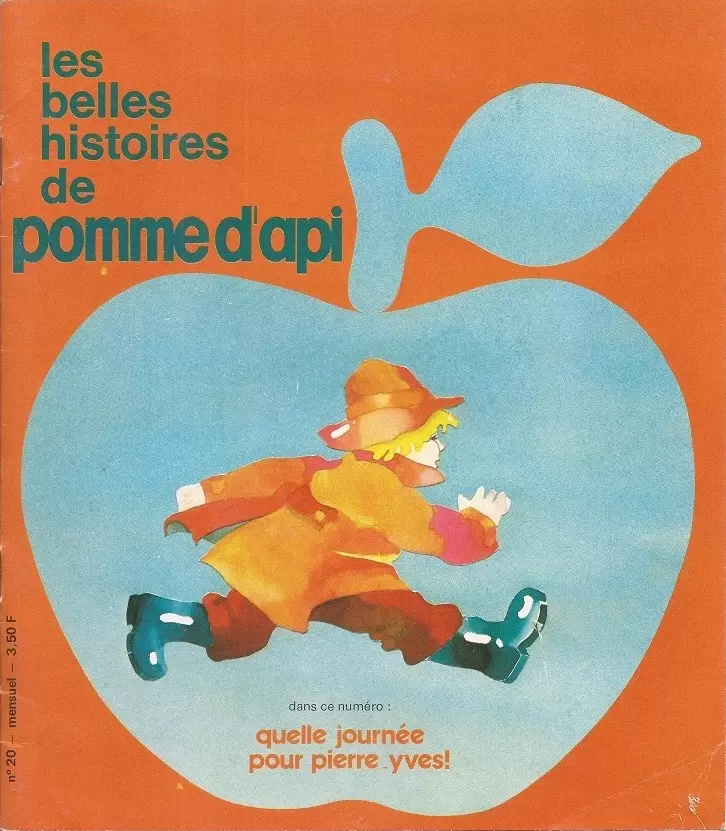 Les belles histoires de pomme d\'api - Les belles Histoires N° 020