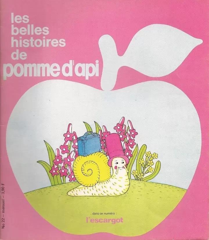 Les belles histoires de pomme d\'api - Les belles Histoires N° 022