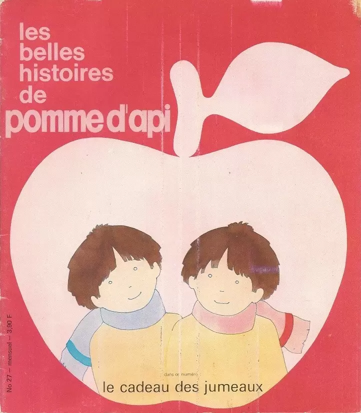Les belles histoires de pomme d\'api - Les belles Histoires N° 027