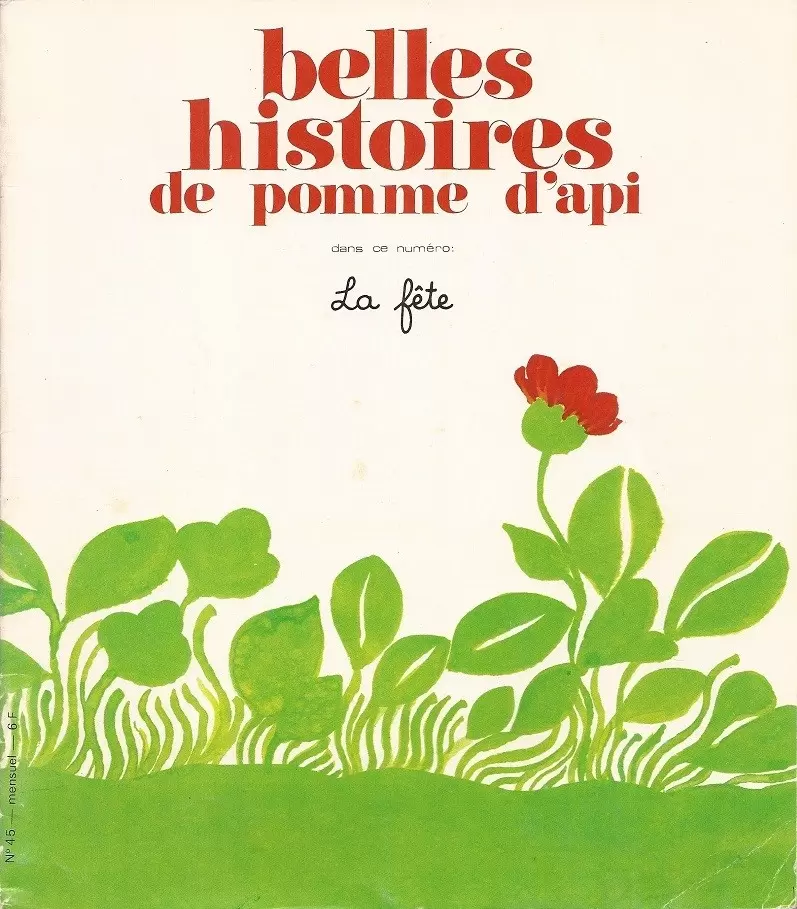Les belles histoires de pomme d\'api - Les belles Histoires N° 045